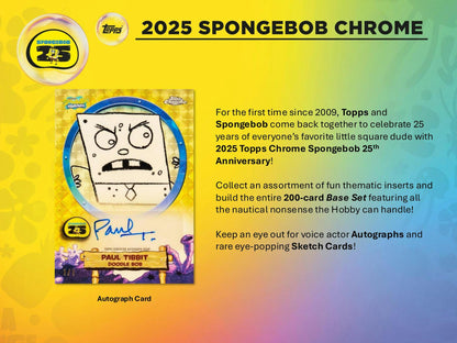 2025 Topps Chrome SpongeBob SquarePants 25th Anniversary 7-Pack Blaster Case (10/1)