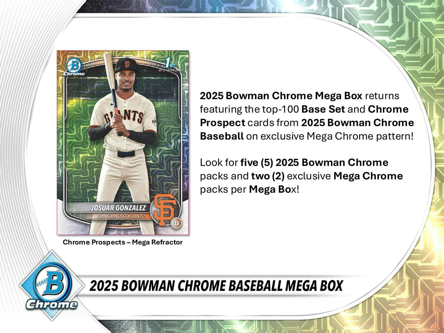 2025 Bowman Chrome Baseball Mega Box (10/8)