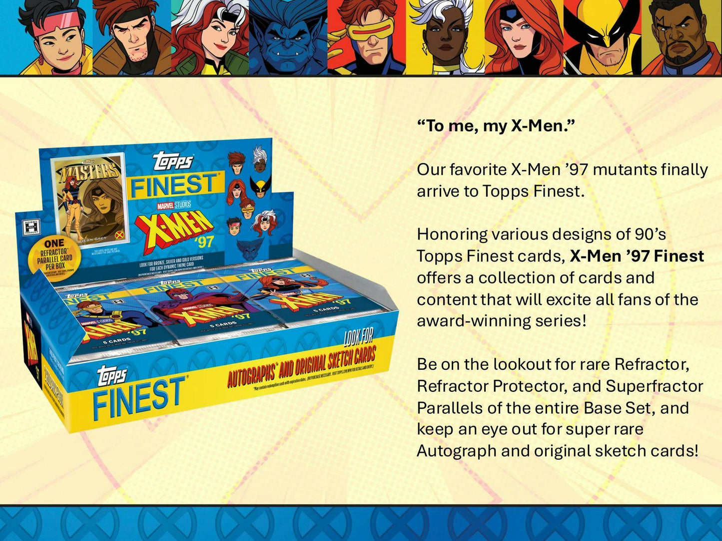 2025 Topps Finest X-Men '97 Hobby Box (Presell 2/26)