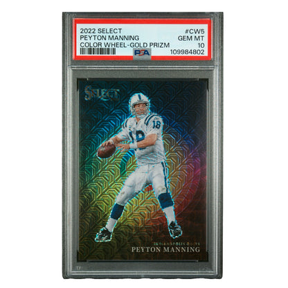 2022 Select Color Wheel Gold Prizm /10 Peyton Manning #CW5 PSA 10